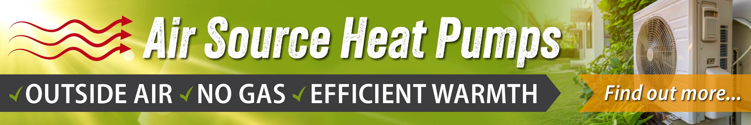 Find out about Air Source Heat Pumps