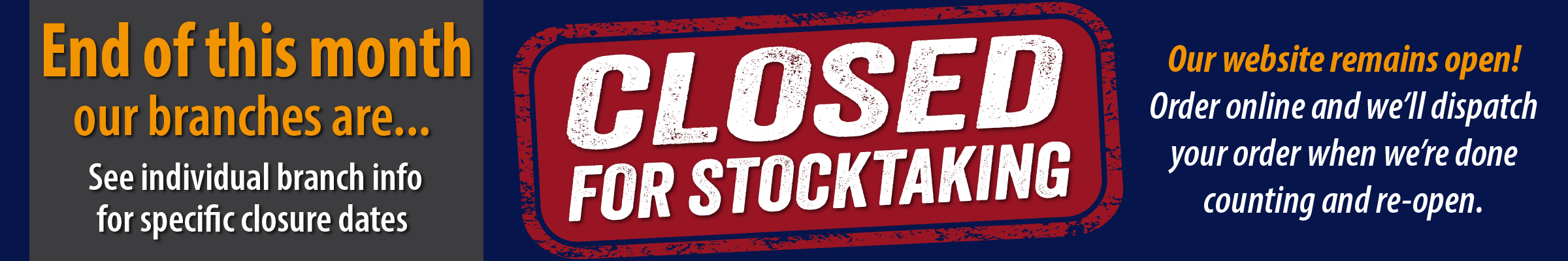 End of June Stock Taking Closure